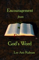Encouragement from God's Word 1984306499 Book Cover