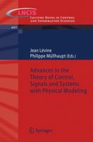 Advances in the Theory of Control, Signals and Systems with Physical Modeling 3642161340 Book Cover