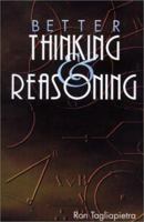 Better Thinking and Reasoning 0890848319 Book Cover
