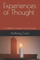 Experiences of Thought: An Idealist's Conception of the Universe 8778690102 Book Cover