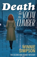 Death and the Social Climber : The Second Ann Audrey Mystery 1968761314 Book Cover