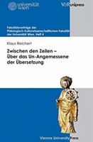 Zwischen Den Zeilen - Uber Das Un-Angemessene Der Ubersetzung 3899716256 Book Cover