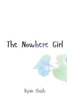 The Nowhere Girl B0GY1CR87T Book Cover
