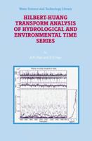 Hilbert-Huang Transform Analysis of Hydrological and Environmental Time Series 1402064535 Book Cover