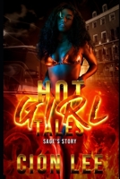 Hot Girl Tales: Sage's Story B09XZGSHNK Book Cover