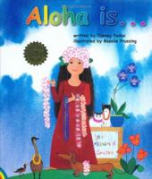 Aloha is... 1597002453 Book Cover