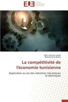 La Compa(c)Titivita(c) de L'A(c)Conomie Tunisienne 384173345X Book Cover