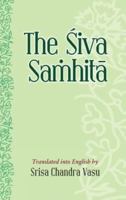 Siva Samhita - Text with English Translation 9381406189 Book Cover