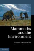 Mammoths and the Environment 1107027160 Book Cover