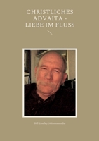 Christliches Advaita - Liebe im Fluss 3756234991 Book Cover