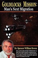 Goldilocks Mission: Man's Next Migration 0984172203 Book Cover