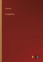Le baptême 3385045150 Book Cover