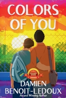 Colors of You (Love Grows in Honest Places) B0GRX32851 Book Cover