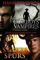 Cowboys & Vampires / Stakes & Spurs 1548029602 Book Cover