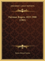 Fairman Rogers, 1833-1900 1104747634 Book Cover