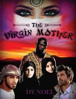 The Virgin Mother 1480947881 Book Cover