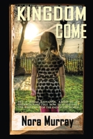 Kingdom Come 1952439078 Book Cover