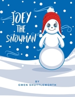 Joey the Snowman 022885721X Book Cover