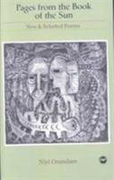 Pages from the Book of the Sun: New and Selected Poems 0865438684 Book Cover