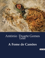 A Fome de Camões B0D5KRDWQS Book Cover