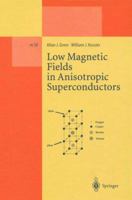 Low Magnetic Fields in Anisotropic Superconductors (Lecture Notes in Physics New Series M) 3662140365 Book Cover
