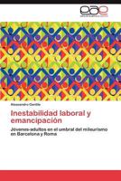 Inestabilidad Laboral y Emancipacion 3847356461 Book Cover