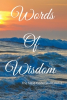 Words of Wisdom : Volume I Authors Edition null Book Cover