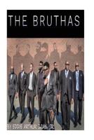 The Bruthas 1720947228 Book Cover