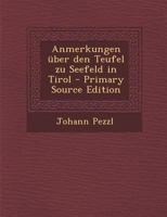 Anmerkungen �ber den Teufel zu Seefeld in Tirol 3741149241 Book Cover