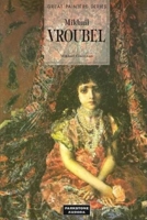 Michail Vrubel: The Artist of the Eves (Great Painters Series) (Great Painters Series) 1859951538 Book Cover