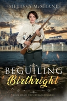 Beguiling Birthright 1949663701 Book Cover