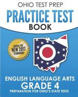 OHIO TEST PREP Practice Test Book English Language Arts Grade 4: Preparation for Ohio's State Tests 1730995691 Book Cover