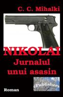 Nikolai: Jurnalul Unui Asasin: Roman 1977535313 Book Cover