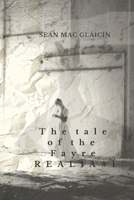 The tale of the Fayre REALIA #1: An original work by Seán Mac Gláicín B087CP8RMJ Book Cover