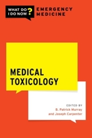 Medical Toxicology 0197635512 Book Cover