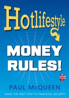 Hotlifestyle: Money Rules! 1916496938 Book Cover