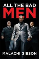 All the Bad Men 1514449234 Book Cover