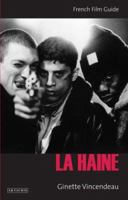 La Haine (French Film Guides) 0252073320 Book Cover