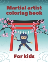Martial Artist Coloring Book For Kids: With Cool Big Shapes B08SYSWF86 Book Cover