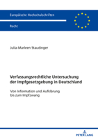 Verfassungsrechtliche Untersuchung der Impfgesetzgebung in Deutschland (Europaeische Hochschulschriften Recht) 3631847483 Book Cover