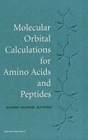 Molecular Orbital Calculations for Amino Acids and Peptides 1461271096 Book Cover