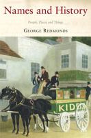 Names and History: People, Places and Things 185285507X Book Cover