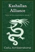 Kashallan Alliance (Tales of the Kashallans) 1990581137 Book Cover