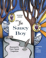 The Saucy Boy 1736985515 Book Cover