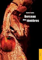 Berceau des ténèbres 2354854919 Book Cover
