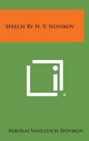 Speech by N. V. Novikov 1258664674 Book Cover
