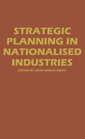 Strategic Planning in Nationalized Industries 0333365518 Book Cover