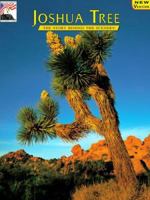 Joshua Tree: The Story Behind the Scenery 0887141064 Book Cover