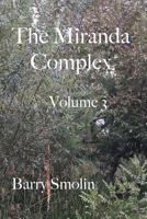 The Miranda Complex Volume 3 0692973761 Book Cover