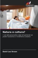 Natura o cultura? 620936781X Book Cover